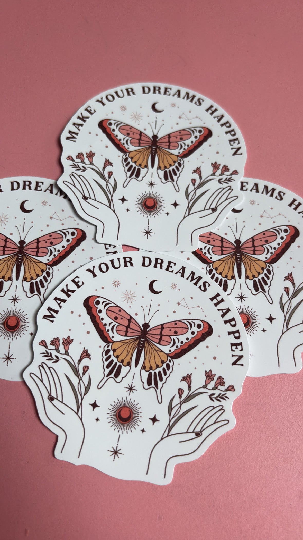 “Make Your Dreams Happen” Butterfly Sticker
