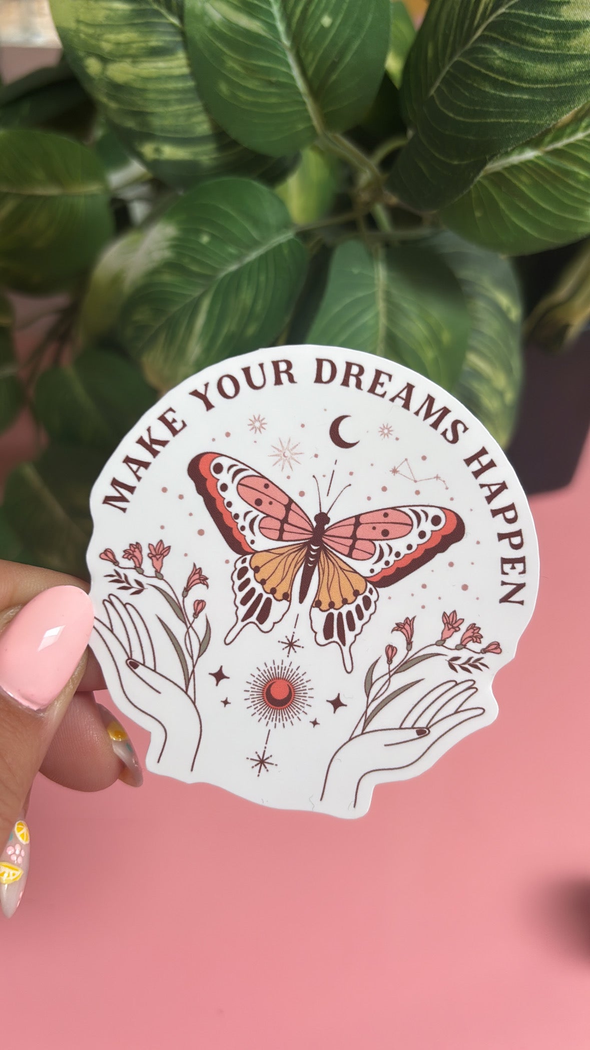 “Make Your Dreams Happen” Butterfly Sticker