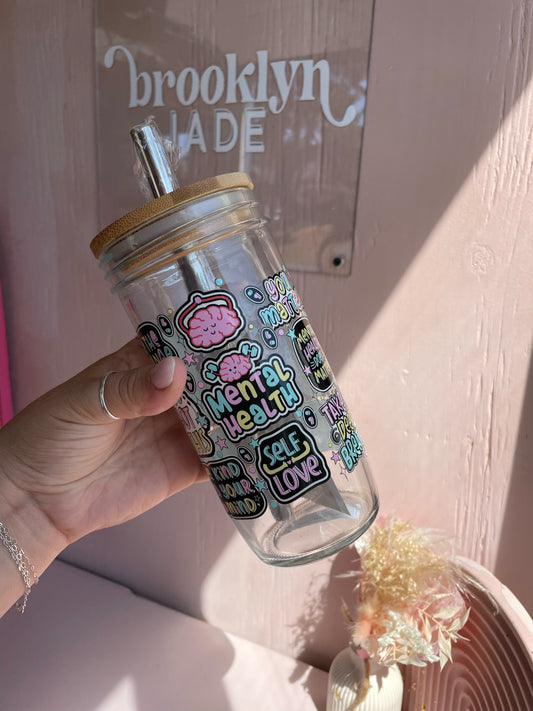 Mental Health Matters Affirmation Glass Cups- Smoothie Cup. Bubble Tea. Aesthetic Cup. 24 OZ.